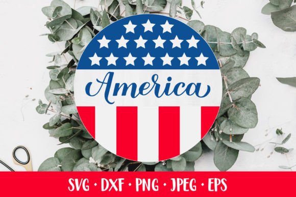 Download America Round Door Sign. Patriotic SVG. - Door sign Collection