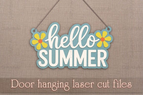 Download Hello Summer Door Hanging Laser Sign SVG - Hello summer Collection