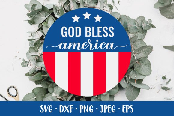 Download God Bless America Round Door Sign SVG - Door sign Collection