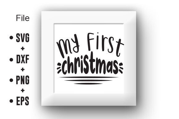Download My First Christmas SVG - First christmas svg Collection
