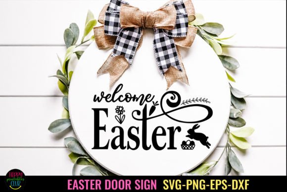Download Welcome Easter I Easter Door Sign SVG - Door sign Collection