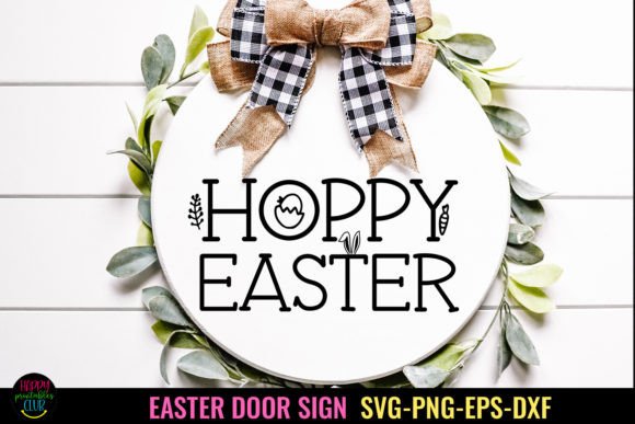 Download Hoppy Easter SVG I Easter Door Sign SVG - Door sign Collection