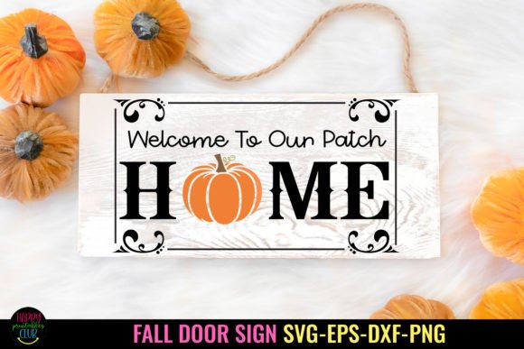Download Welcome Home SVG I Fall Door Sign SVG - Door sign Collection